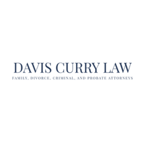 Davis Curry Law - Family, Divorce, Criminal, and Probate Attorneys Profile Picture